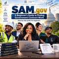 SAM.gov: A Beginner's Guide to Finding Government Contract Work