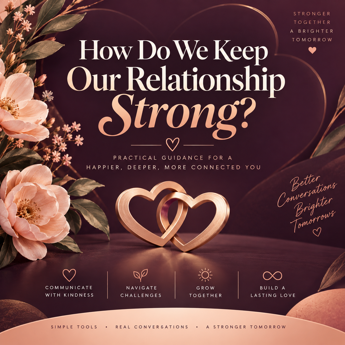 How Do We Keep Our Relationship Strong?